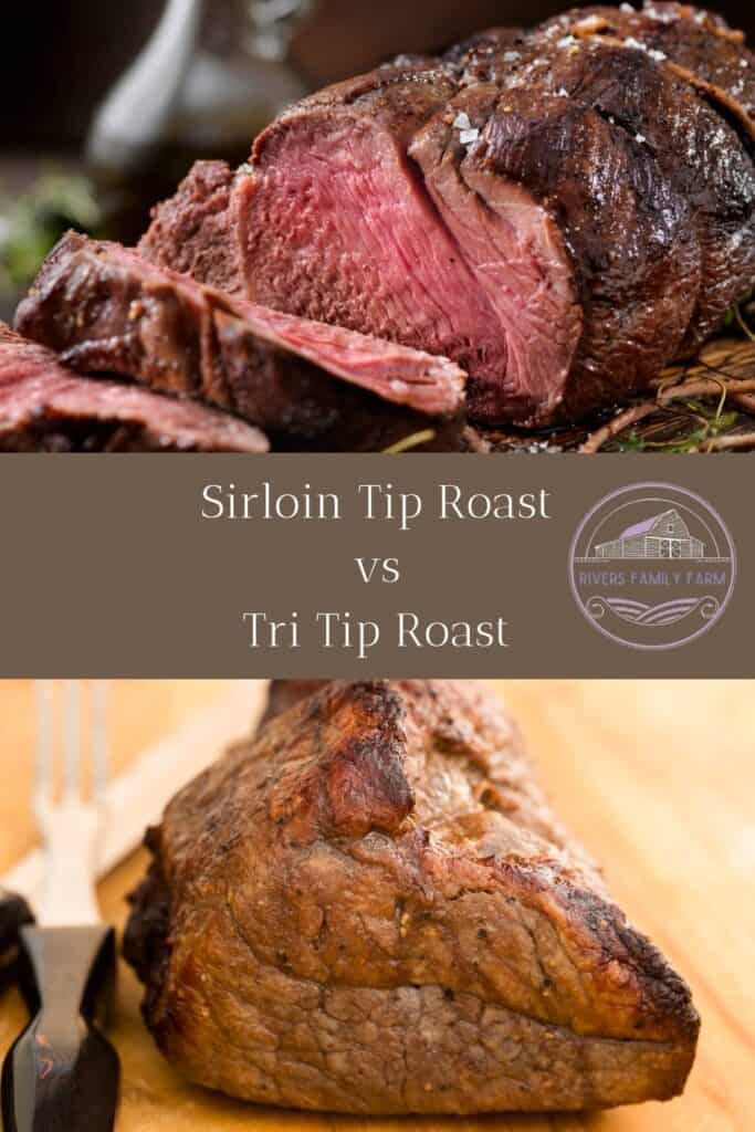 A sirloin tip roast and a tri tip roast on a platter. The title is "Sirloin tip roast vs tri tip roast" by Rivers Family Farm.