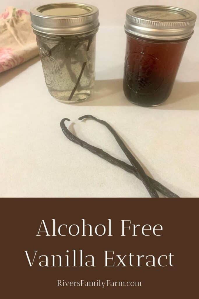 Two jars of alcohol free vanilla extract sitting on a counter next to two vanilla beans and a tea towel. The title is "Alcohol Free Vanilla Extract" by Rivers Family Farm.