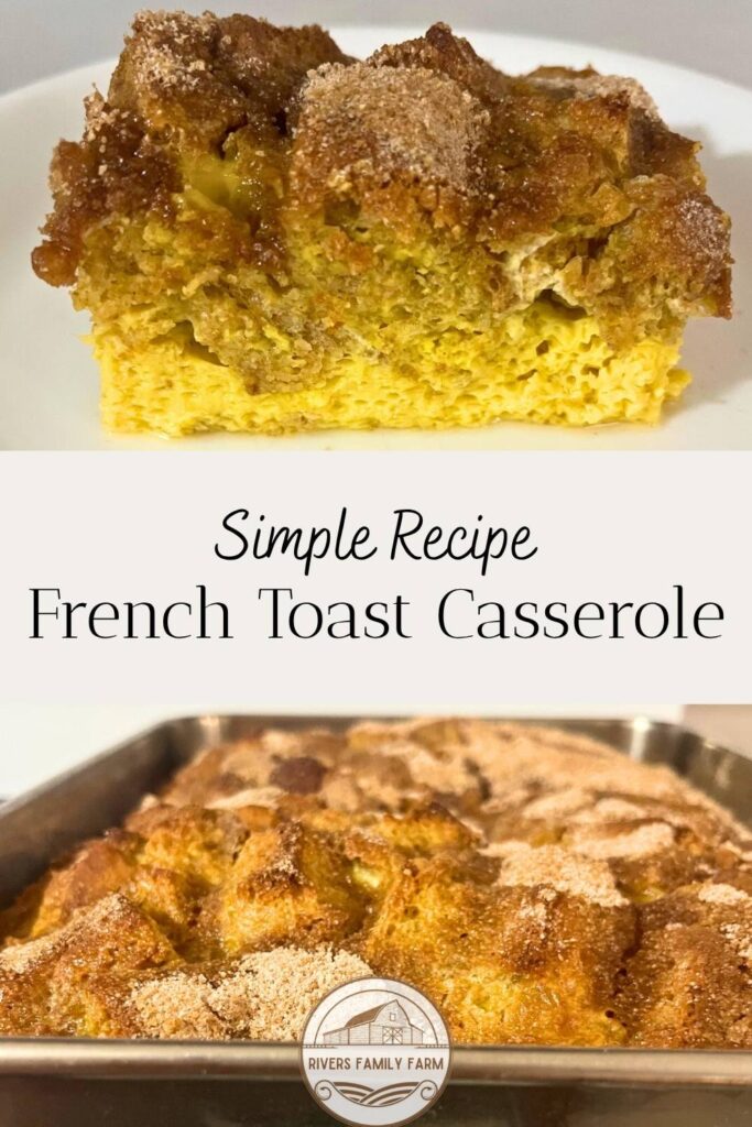 A slice of French toast casserole on a white plate, and a stainless steel pan of French toast casserole. The text overlay says "Simple Recipe French Toast Casserole" by Rivers Family Farm.